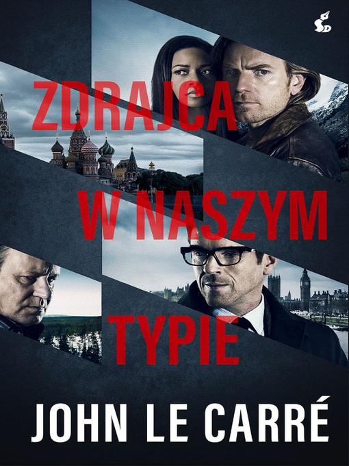 Title details for Zdrajca w naszym typie by John le Carré - Available